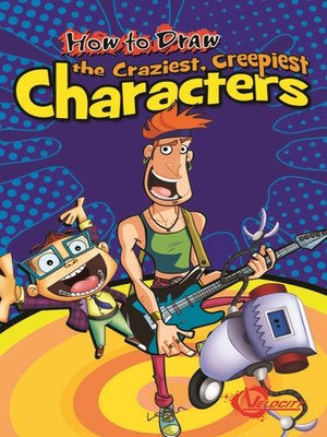 How to Draw the Craziest, Creepiest Characters - ebook